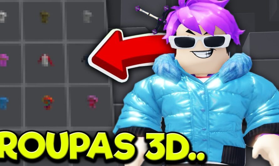 Roupa 3D Roblox – What should you need to know about